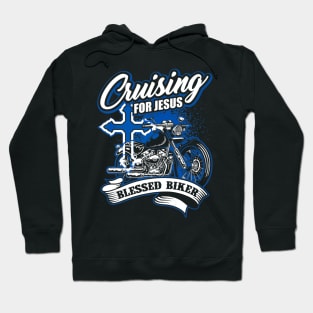 Cruising Blessed Biker Cross Jesus Lover Hoodie